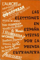 Las Elecciones En España Vistas Por La Prensa Extranjera - Thoughts