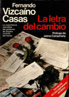 La Letra Del Cambio - Fernando Vizcaíno Casas - Pensées