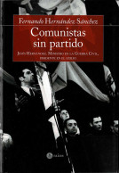 Comunistas Sin Partido - Fernando Hernández Sánchez - Pensamiento