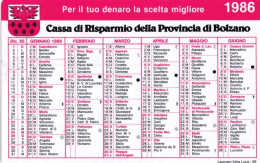 Calendarietto - Cassa Di Risparmio Della Provincia Di Bolzano - Anno 1986 - Small : 1981-90