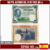 C2521.1# España 1925. 100 Pts. Alfonso XIII. Felipe II (MBC) P-69a - 100 Peseten