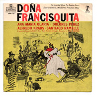 Doña Francisquita - Ana María Olaria / Dolores Pérez / Alfredo Kraus / Santiago Ramalle - EP - Sin Clasificación