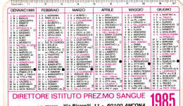 Calendarietto - Direzione Istituto Prez.mo Sangue - Ancona - Anno 1985 - Small : 1981-90