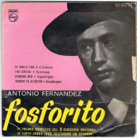 Fosforito - De Canela Fina / Una Ventera / Hermano Mio / Todavía Yo La Quiero - EP - Zonder Classificatie