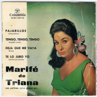 Marife De Triana - Pajarillos / Tengo, Tengo, Tengo / Deja Que Me Vaya / Te Lo Juro Yo - EP - Sin Clasificación