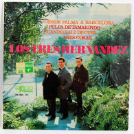 Los Tres Hernandez - Desde Palma A Barcelona / Pulpa De Tamarindo / Cuando Salí De Cuba + 1 - EP - Ohne Zuordnung