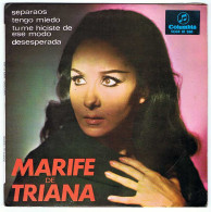 Marife De Triana - Separaos. Tengo Miedo. Tu Me Hiciste De Ese Modo. Desesperada. EP - Sin Clasificación