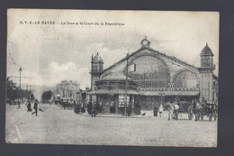 Le Havre - La Gare Et Le Cours De La République - Postkaart - Station