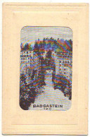 N°24554 - Carte Tissée Soie - Autriche - Salzbourg - BADGASTEIN 120  - Bad Gastein