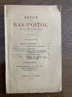 Revue Du Bas-Poitou 1946 4 LANDERONDE SAINT HILAIRE DE LOULAY MONTBERT SAINT PHILIBERT DE GRAND LIEU SAINT ETIENNE DE CO - Poitou-Charentes