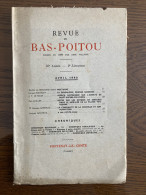 Revue Du Bas-Poitou 1943 2 SAINT-MICHEL-EN-L'HERM AUZAY OBRIE PISSOTTE LA ROCHELLE - Poitou-Charentes