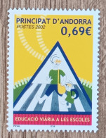 Andorre - YT N°565 - Education Routière Dans Les écoles - 2002 - Neuf - Ongebruikt