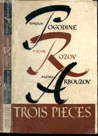 Trois Pièces Soviétiques : Finale Pathétique, De Nikolai Pogodine + Bonne Chance ! De Viktor Rozov + Tania, De Alexei Ar - Slav Languages