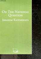 On The National Question - Ibrahim Kaypakkaya - Collection Colorful Classics N°17 - Ibrahim Kaypakkaya  - COLLECTIF - 20 - Language Study