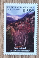 Andorre - YT N°628 - Parc Naturel De La Vallée De Sorteny - 2006 - Neuf - Nuovi