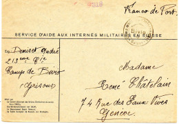 SUISSE. 1940. "FRANC DE PORT. INTERNE MILITAIRE AU CAMP DE BIVIO (GRISONS) - Cartas & Documentos