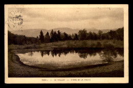 88 - LE THILLOT - ETANG DE LA TRUITE - Le Thillot