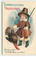 N°19085 - Clapsaddle - Thanksgiving Treasures - Enfant Tenant Une Dinde Par Les Pattes - Giorno Del Ringraziamento