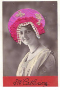 N°14608 - Sainte Catherine - Photo D'une Femme Portant Un Bonnet Rose - Sainte-Catherine