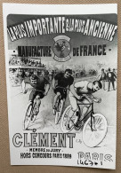 CLÉMENT Cycles PARIS - 15 X 10 Cm. (REPRO PHOTO ! Zie Beschrijving, Voir Description, See Description) ! - Wielrennen