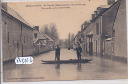 ARCIS-SUR-AUBE- INONDATION DE 1910- RUE DE CHALONS INONDEE LE 22 JANVIER 1910- BARQUES DE SECOURS AUX SINISTRES - Arcis Sur Aube