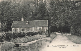 FRANCE - Parc De Chantilly - Le Hameau - Le Moulin  - Vue Générale Du Parc - Carte Postale Ancienne - Chantilly