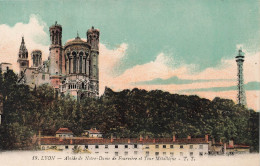 FRANCE - Lyon - Abside De Notre Dame De Fourvière Et Tour Métallique - Carte Postale Ancienne - Autres & Non Classés