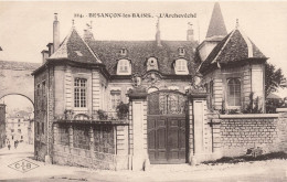 FRANCE - Besançon Les Bains - Vue Générale De L'Archevêché - Vue à L'entrée - Carte Postale Ancienne - Besancon