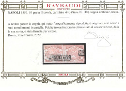 NAPOLI 1859 - 10 Grana II Tavola, Carminio Vivo (Sassone N. 11b) Coppia Verticale Usata (valore Catalogo 9.000 Euro) - Nápoles