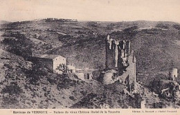 ENVIRONS DE VERNOUX            Ruines Du Vieux Chateau Féodal De La Tourette - Vernoux