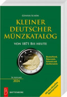 Kleiner Deutscher Münzkatalog Von 1871-2024 -Battenberg Verlag- 54. Auflage Neu - Literatur & Software