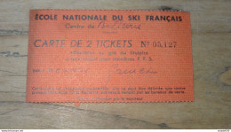 Ecole Ski Francais A BELLEVUE, Carte   ........... 14456d - Tickets D'entrée