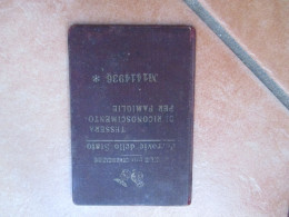 1930 Ferrovie Dello Stato TESSERA RICONOSCIMENTO Per FAMIGLIE  Ministero Delle Comunicazioni Sez.NAPOLI - Europa