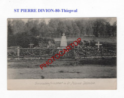 ST PIERRE DIVION-80-Thiepval-Tombes Allemandes-Cimetière-CARTE Imprimee Allemande-GUERRE 14-18-1 WK-FRANCE- - Cimetières Militaires