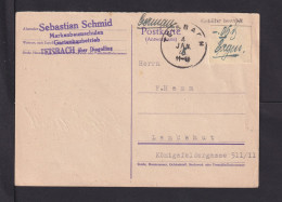 1946 - Antwort-Ganzsache Mit Aufdruck "Gebühr Bezahlt" Und Wertangabe Ab Teisbach Nach Landshut - Briefe U. Dokumente