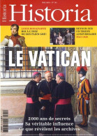 HISTORIA N° 761 Histoire  Dossier LE VATICAN , Ville Biarritz , Louis Bonaparte , Mai 1940 - History