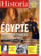 HISTORIA N° 742 Histoire Dossier EGYPTE Passion Française , - History