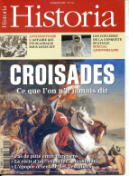 HISTORIA N° 751 Histoire Croisades , Coulisses Conquete Spatiale - History