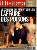 HISTORIA N° 726 Affaire Des Poisons , Pleyel , Zarafa , Islamisme Guerre Des 6 Jours - History