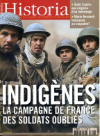 HISTORIA N° 718 Histoire Indigènes Campagne De France Soldats Oubliés , Marie Besnard , Saint Suaire - History