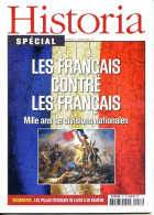HISTORIA SPECIAL N° 16 Histoire  Francais Contre Les Francais Confilts Divisions Nationales , Palais De Louis II Bavière - History