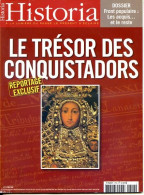 HISTORIA N° 713 Histoire Dossier Front Populaire , Tresor Des Conquistadors - History