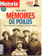 HISTORIA N° 863 Histoire Mémoires De Poilus , Secrets De Famille , Confidences , Journaux Intimes  , 1918 à 2018 - History