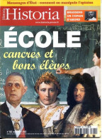 HISTORIA N° 681 Histoire Dossier Ecole Cancres Et Bons Eleves - Geschiedenis