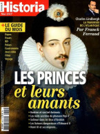 HISTORIA N° 845 Histoire Dossier LES PRINCES ET LEURS AMANTS - Geschiedenis