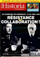 HISTORIA N° 677 Histoire Dossier Résistance Ou Collaboration Tournant Bordeaux 1940 , Banquier Bernard , Toulouse - History