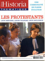 HISTORIA Thematique N° 109 Histoire  LES PROTESTANTS - Geschiedenis