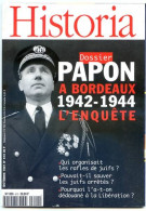 HISTORIA N° 610 Histoire Dossier Papon à Bordeaux 1942 1944 Rafles Juifs - Geschiedenis