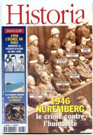 HISTORIA N° 598 Histoire Dossier 1946 Nuremberg Crime Contre Humanité , Radeau De La Meduse , 1956 Suez - Geschiedenis