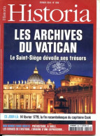 HISTORIA N° 806 Histoire Dossier LES ARCHIVES DU VATICAN - Geschiedenis